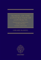 McMeel on The Construction of Contracts | Bristol; University of Manchester) Guildhall Chambers Gerard (Barrister and Professor of Law McMeel