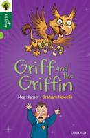 Oxford Reading Tree All Stars: Oxford Level 12 : Griff and the Griffin | Meg Harper