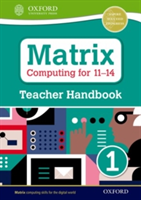 Matrix Computing for 11-14: Teacher Handbook 1 | Diane Levine
