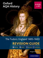 Oxford AQA History for A Level: The Tudors: England 1485-1603 Revision Guide | Margaret (Author) Haynes