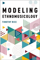 Modeling Ethnomusicology | UCLA) Timothy (Professor Rice