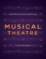Musical Theatre | David Henson, Kenneth Pickering