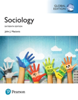 Sociology, Global Edition | John J. Macionis