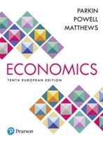 Economics | Michael Parkin, Melanie Powell, Kent Matthews