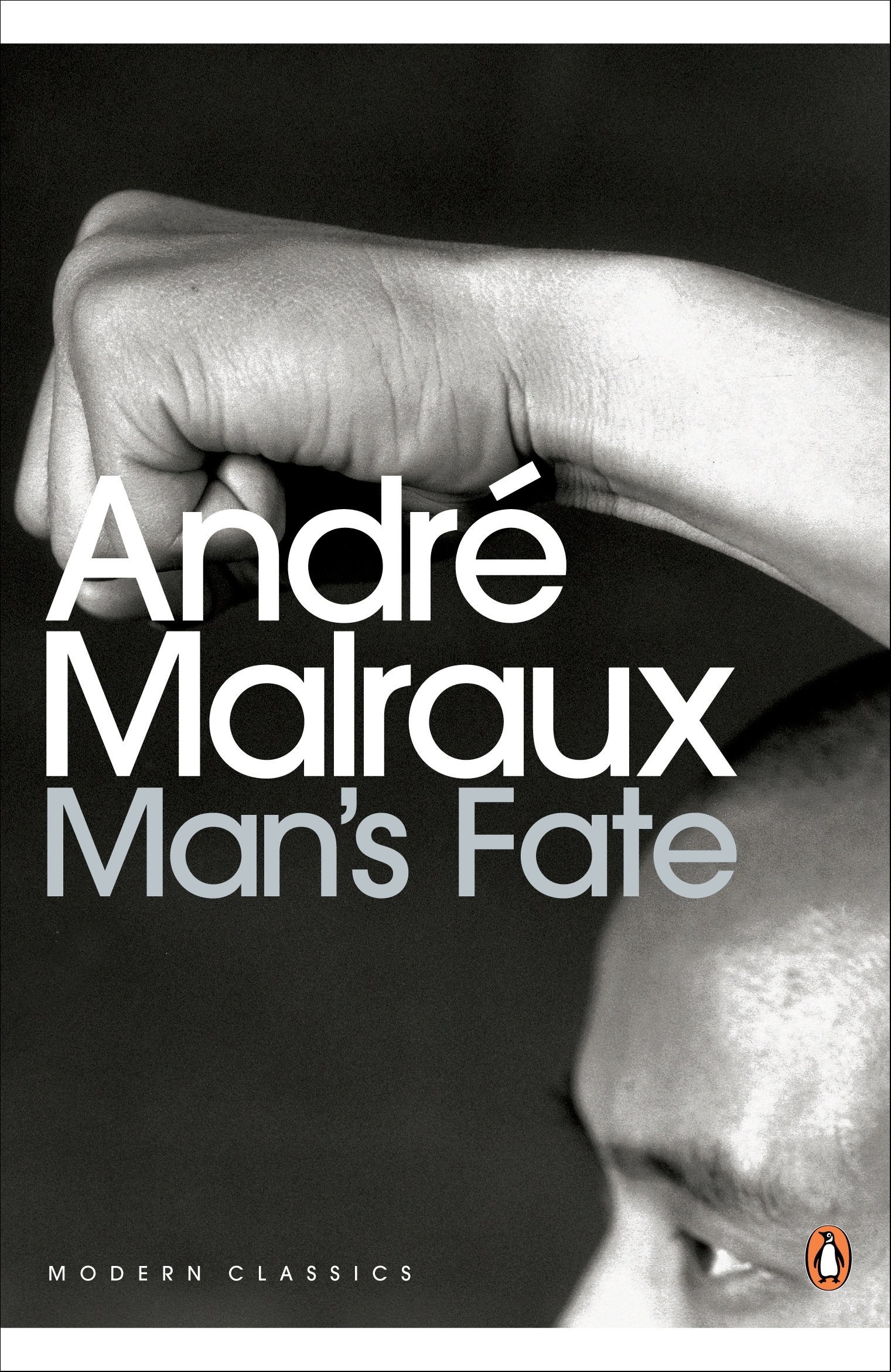 Man\'s Fate | Andre Malraux