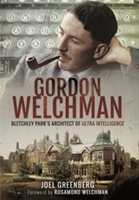 Gordon Welchman | Joel Greenberg