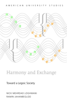 Harmony and Exchange | Ramin Jahanbegloo, Ramin Jahanbegloo