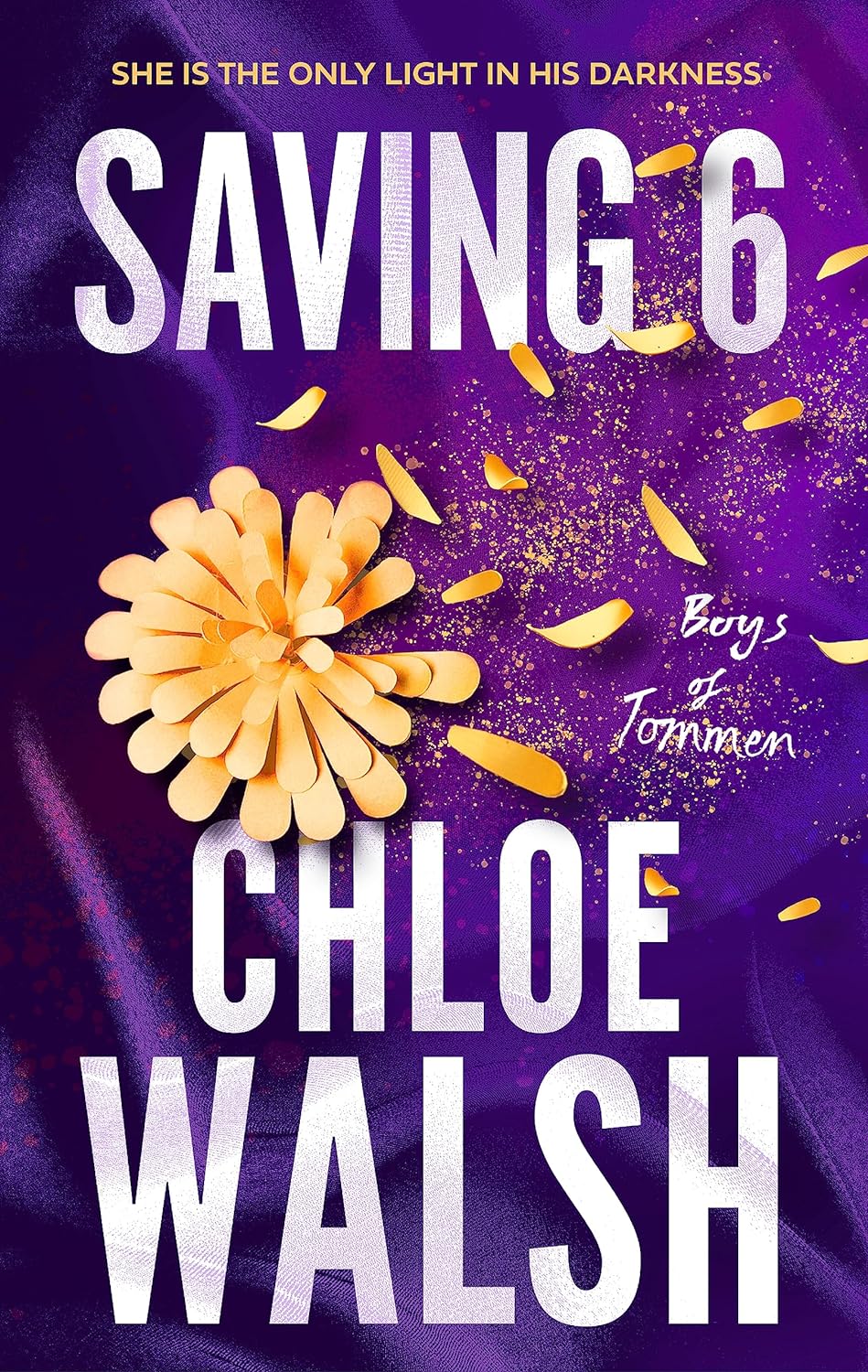 Saving 6 | Chloe Walsh