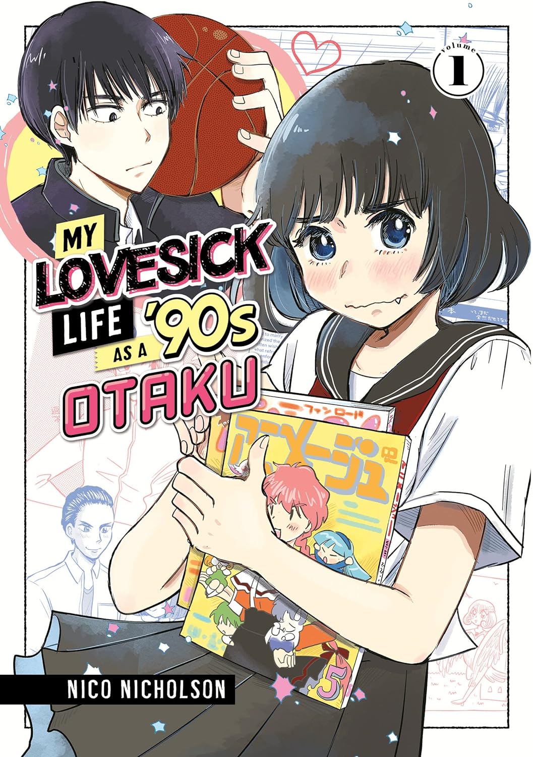 My Lovesick Life as a \'90s Otaku - Volume 1 | Nico Nicholson