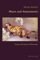 Mazes and Amazements | Shlomy Mualem