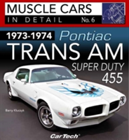 1973-1974 Pontiac Trans AM Super Duty | Barry Kluczyk