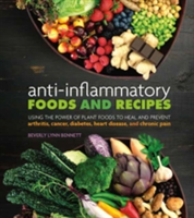 Anti-Inflammatory Foods and Recipes | Beverly Lynn Bennett