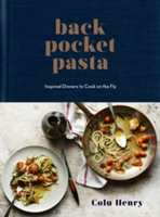 Back Pocket Pasta | Colu Henry