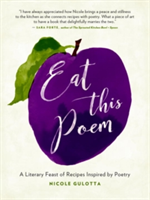 Eat This Poem | Nicole Gulotta