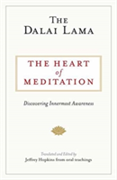 The Heart Of Meditation | The Dalai Lama