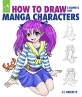 How To Draw Manga Characters | J. C. Amberlyn