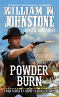 Powder Burn | William W. Johnstone, J. A. Johnstone