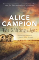 The Shifting Light | Alice Campion