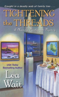 Tightening The Threads | Lea Wait