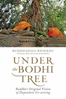Under the Bodhi Tree | Ajahn Buddhadasa Bhikkhu
