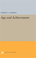 Age and Achievement | Harvey Christian Lehman