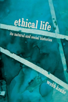 Ethical Life | Webb Keane
