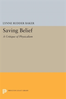 Saving Belief | Lynne Rudder Baker