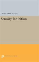 Sensory Inhibition | Georg von Bekesy