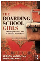 The Boarding School Girls | Canada) Toronto Soosan (York University Latham, Roya (Certified Life/Leadership Coach) Ferdows
