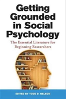 Getting Grounded in Social Psychology |