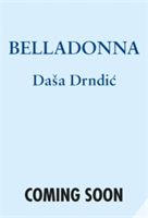 Belladonna | Dasa Drndic