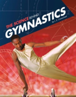 The Science Behind Gymnastics | L. E. Carmichael