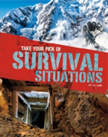 Take Your Pick of Survival Situations | G. G. Lake