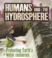 Humans and the Hydrosphere | Ava Sawyer