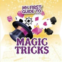 My First Guide to Magic Tricks | Norm Barnhart, Steve Charney