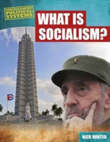 What Is Socialism? | Nick Hunter