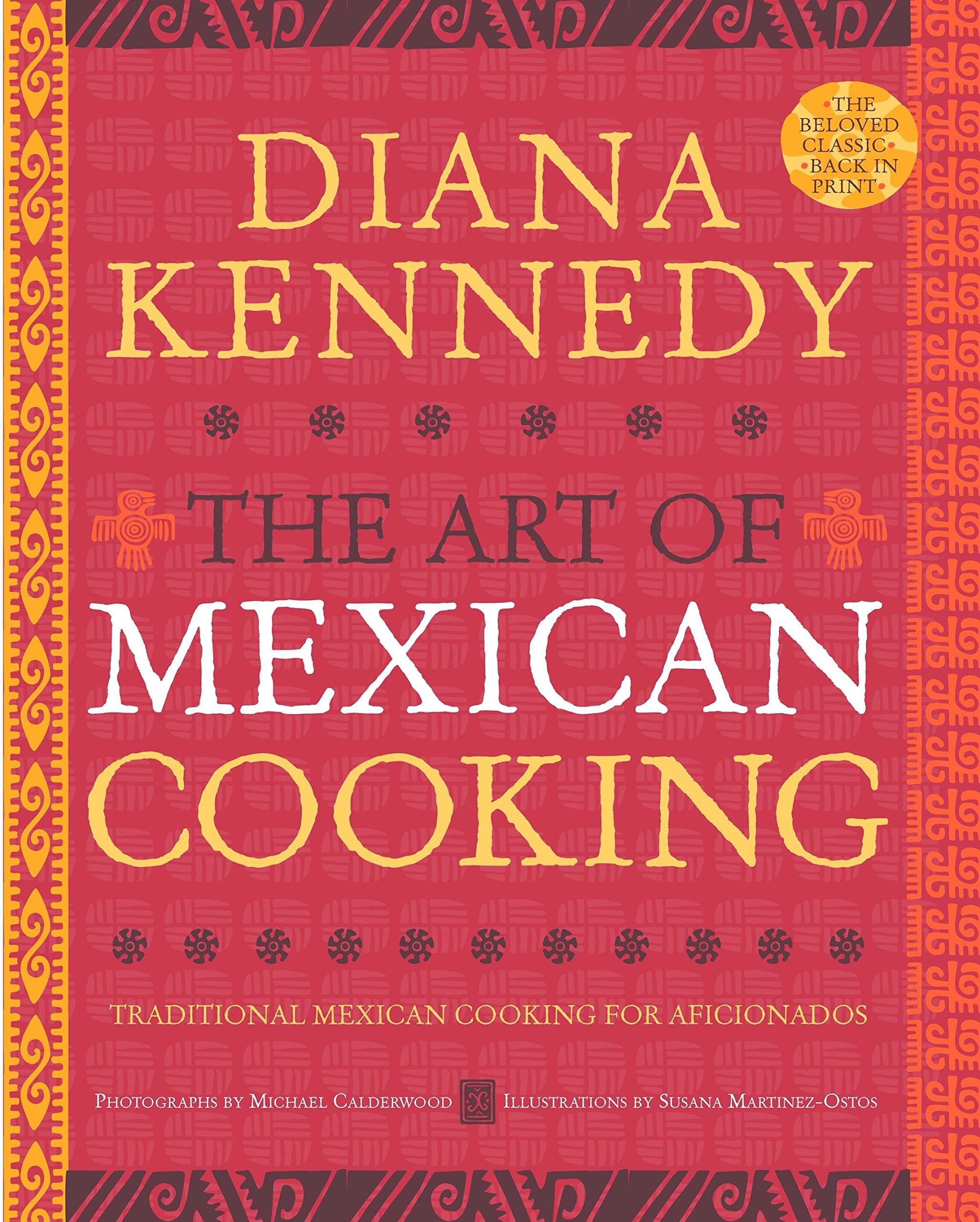 The Art of Mexican Cooking | Diana Kennedy