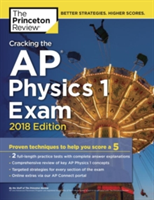 Cracking the AP Physics 1 Exam, 2018 Edition | Princeton Review