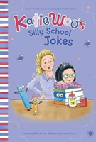 Katie Woo's Silly School Jokes | Fran Manushkin