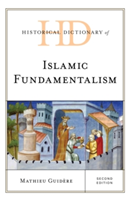 Historical Dictionary of Islamic Fundamentalism | Mathieu Guidere