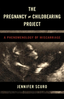 The Pregnancy [does-not-equal] Childbearing Project | Jennifer Scuro