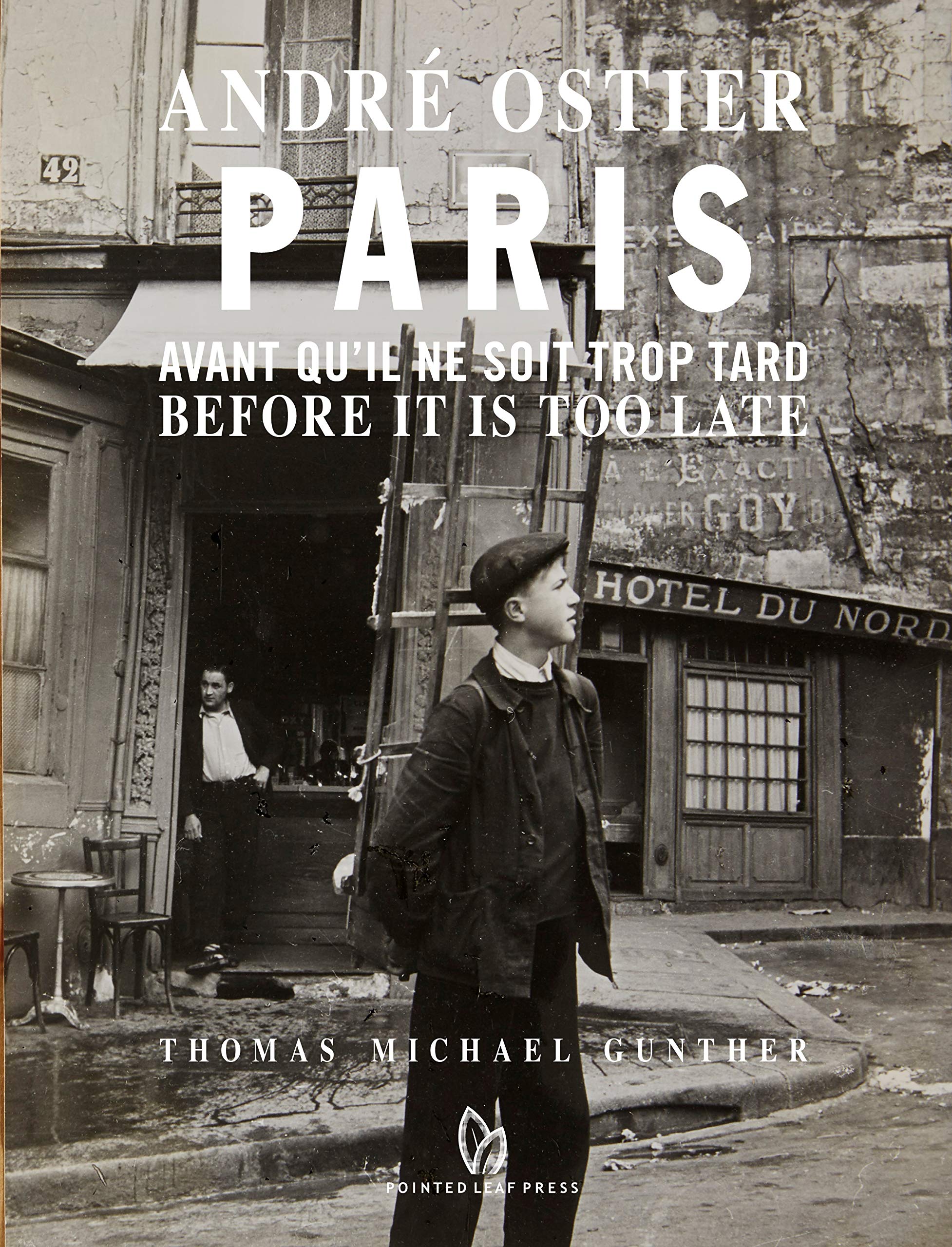 Paris, Before It Is Too Late | Thomas Michael Gunther