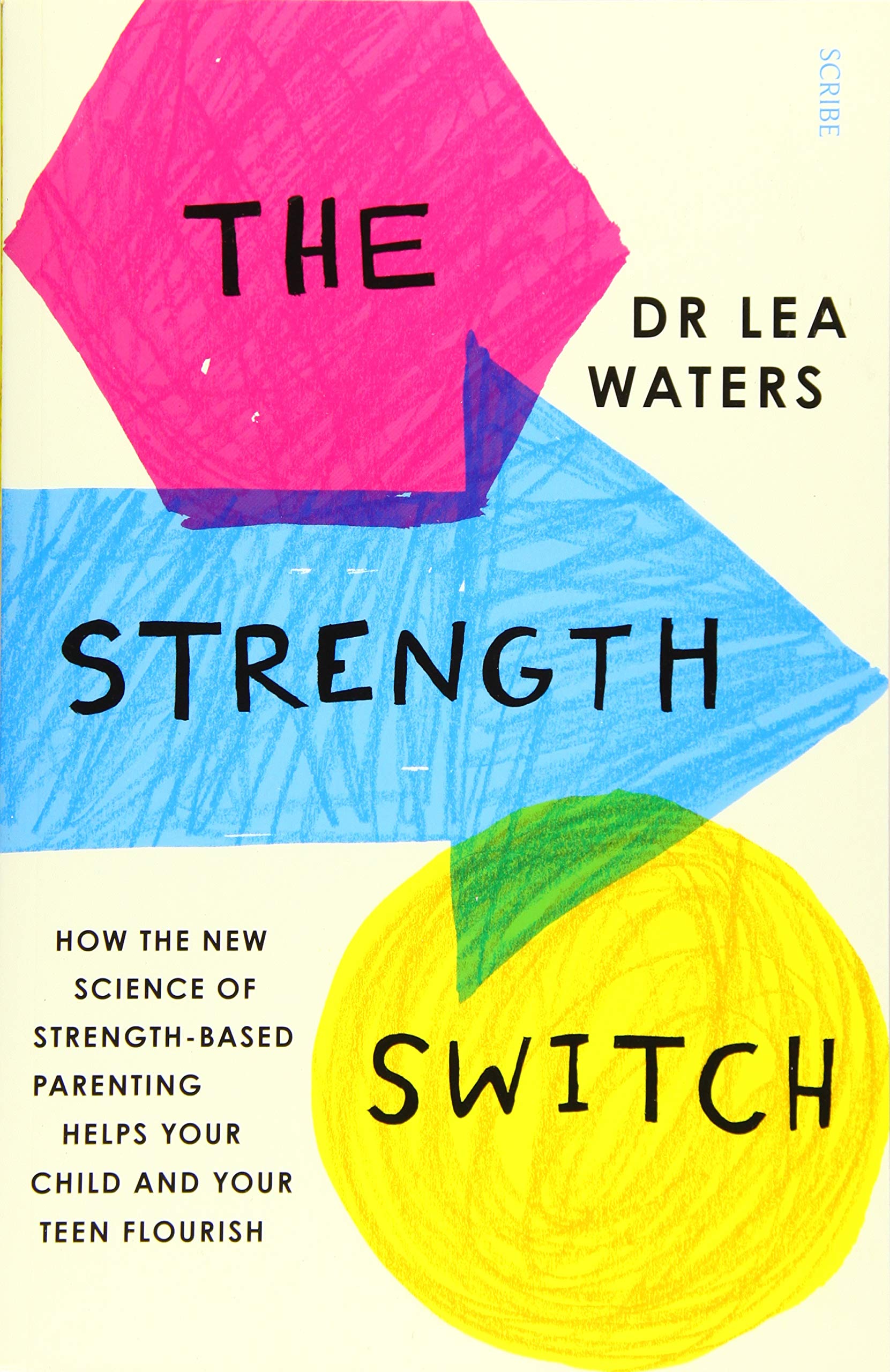 The Strength Switch | Lea Waters