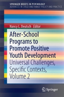 After-School Programs to Promote Positive Youth Development |