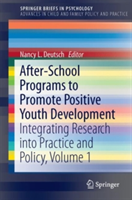 After-School Programs to Promote Positive Youth Development |