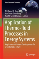 Application of Thermo-fluid Processes in Energy Systems |