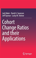 Cohort Change Ratios and their Applications | Jack Baker, David A. Swanson, Jeff Tayman, Lucky M. Tedrow