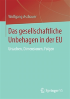 Das Gesellschaftliche Unbehagen in Der Eu | Wolfgang Aschauer