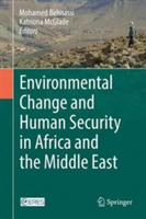 Environmental Change and Human Security in Africa and the Middle East |