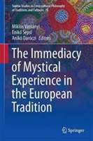 The Immediacy of Mystical Experience in the European Tradition |